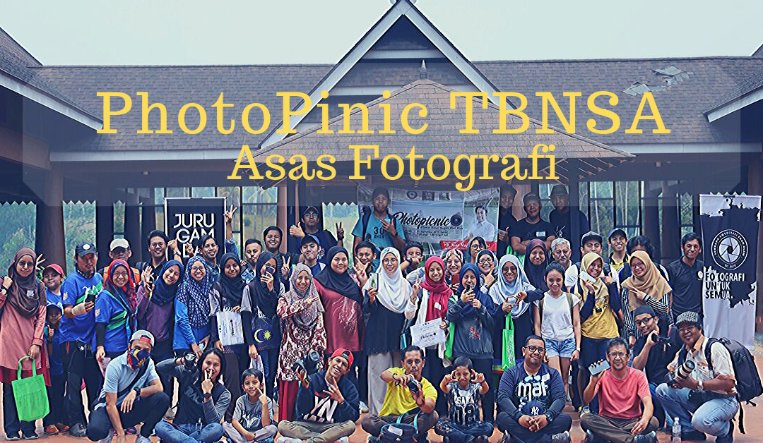 Laporan PhotoPicnic TBNSA